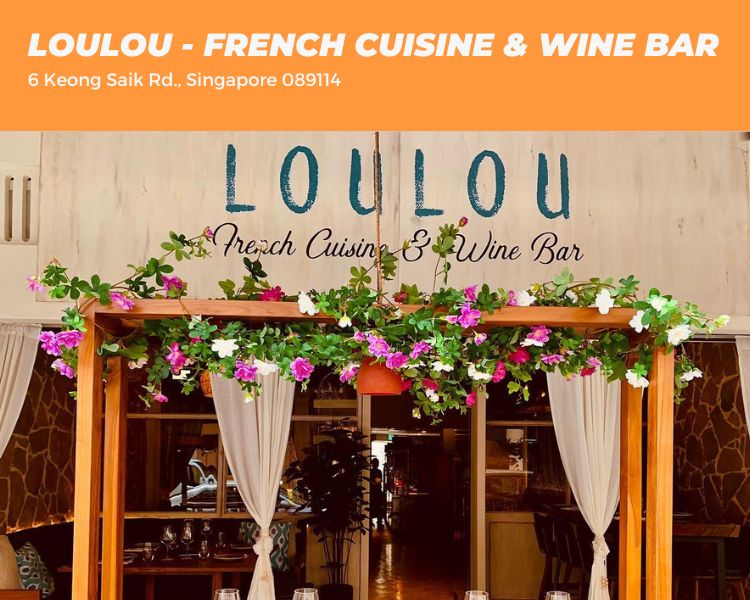 Loulou French Cuisine & Wine Bar @ 6 Keong Saik Rd Singapore 089114 (1)